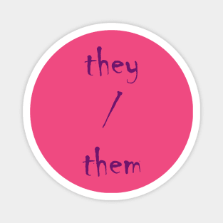 They/Them (Purple) Magnet